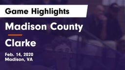 Madison County  vs Clarke Game Highlights - Feb. 14, 2020