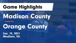 Madison County  vs Orange County  Game Highlights - Jan. 19, 2021