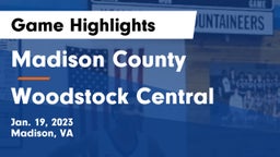 Madison County  vs Woodstock Central  Game Highlights - Jan. 19, 2023