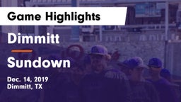 Dimmitt  vs Sundown  Game Highlights - Dec. 14, 2019