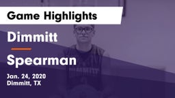 Dimmitt  vs Spearman  Game Highlights - Jan. 24, 2020