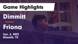 Dimmitt  vs Friona  Game Highlights - Jan. 6, 2023