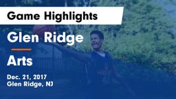 Glen Ridge  vs Arts Game Highlights - Dec. 21, 2017