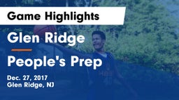 Glen Ridge  vs People's Prep Game Highlights - Dec. 27, 2017