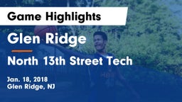 Glen Ridge  vs North 13th Street Tech Game Highlights - Jan. 18, 2018