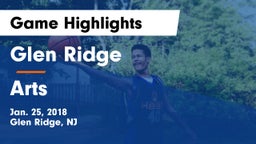 Glen Ridge  vs Arts Game Highlights - Jan. 25, 2018