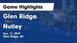 Glen Ridge  vs Nutley  Game Highlights - Jan. 11, 2019