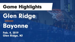 Glen Ridge  vs Bayonne  Game Highlights - Feb. 4, 2019