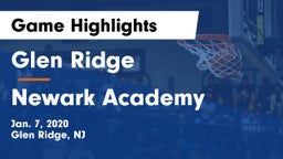 Glen Ridge  vs Newark Academy Game Highlights - Jan. 7, 2020