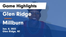 Glen Ridge  vs Millburn  Game Highlights - Jan. 8, 2022