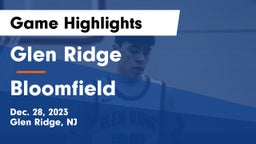 Glen Ridge  vs Bloomfield  Game Highlights - Dec. 28, 2023