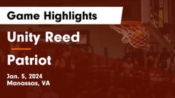 Unity Reed  vs Patriot   Game Highlights - Jan. 5, 2024