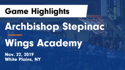 Archbishop Stepinac  vs Wings Academy Game Highlights - Nov. 22, 2019