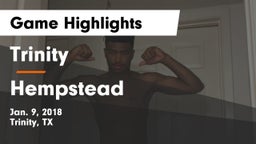 Trinity  vs Hempstead  Game Highlights - Jan. 9, 2018