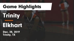 Trinity  vs Elkhart  Game Highlights - Dec. 28, 2019