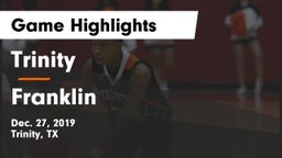 Trinity  vs Franklin  Game Highlights - Dec. 27, 2019