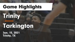 Trinity  vs Tarkington  Game Highlights - Jan. 15, 2021