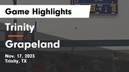 Trinity  vs Grapeland  Game Highlights - Nov. 17, 2023