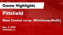 Pittsfield  vs West Central co-op [Winchester-Bluffs]  Game Highlights - Dec. 5, 2023