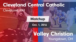 Matchup: Cleveland Central vs. Valley Christian  2016
