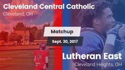 Matchup: Cleveland Central vs. Lutheran East  2017