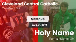 Matchup: Cleveland Central vs. Holy Name  2019