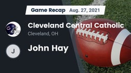 Recap: Cleveland Central Catholic vs. John Hay 2021