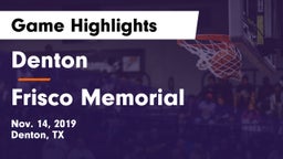 Denton  vs Frisco Memorial  Game Highlights - Nov. 14, 2019