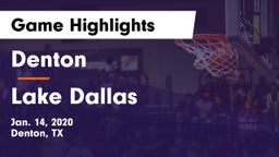Denton  vs Lake Dallas  Game Highlights - Jan. 14, 2020