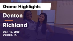 Denton  vs Richland  Game Highlights - Dec. 18, 2020