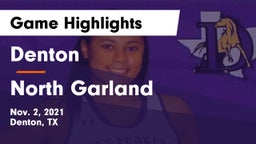 Denton  vs North Garland  Game Highlights - Nov. 2, 2021