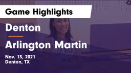 Denton  vs Arlington Martin Game Highlights - Nov. 13, 2021