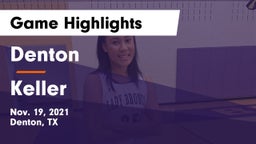 Denton  vs Keller  Game Highlights - Nov. 19, 2021
