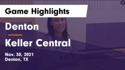 Denton  vs Keller Central  Game Highlights - Nov. 30, 2021