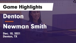 Denton  vs Newman Smith  Game Highlights - Dec. 10, 2021