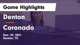 Denton  vs Coronado  Game Highlights - Dec. 29, 2021