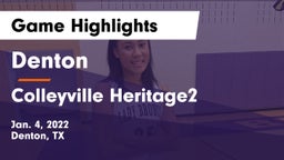 Denton  vs Colleyville Heritage2 Game Highlights - Jan. 4, 2022