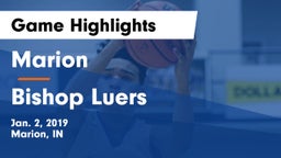 Marion  vs Bishop Luers  Game Highlights - Jan. 2, 2019