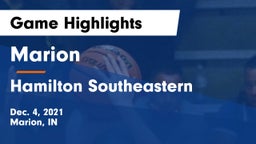 Marion  vs Hamilton Southeastern  Game Highlights - Dec. 4, 2021