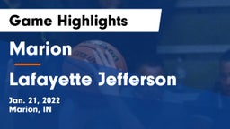 Marion  vs Lafayette Jefferson  Game Highlights - Jan. 21, 2022
