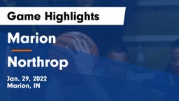 Marion  vs Northrop  Game Highlights - Jan. 29, 2022