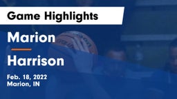 Marion  vs Harrison  Game Highlights - Feb. 18, 2022