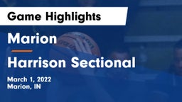 Marion  vs Harrison Sectional Game Highlights - March 1, 2022
