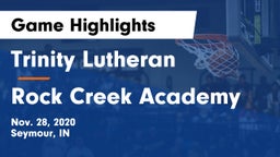 Trinity Lutheran  vs Rock Creek Academy  Game Highlights - Nov. 28, 2020