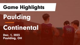 Paulding  vs Continental  Game Highlights - Dec. 1, 2023