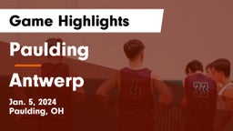 Paulding  vs Antwerp  Game Highlights - Jan. 5, 2024