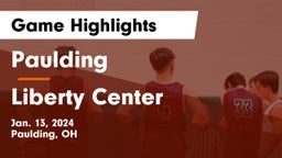 Paulding  vs Liberty Center  Game Highlights - Jan. 13, 2024