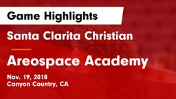 Santa Clarita Christian  vs Areospace Academy Game Highlights - Nov. 19, 2018
