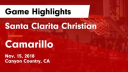 Santa Clarita Christian  vs Camarillo Game Highlights - Nov. 15, 2018