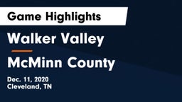Walker Valley  vs McMinn County  Game Highlights - Dec. 11, 2020